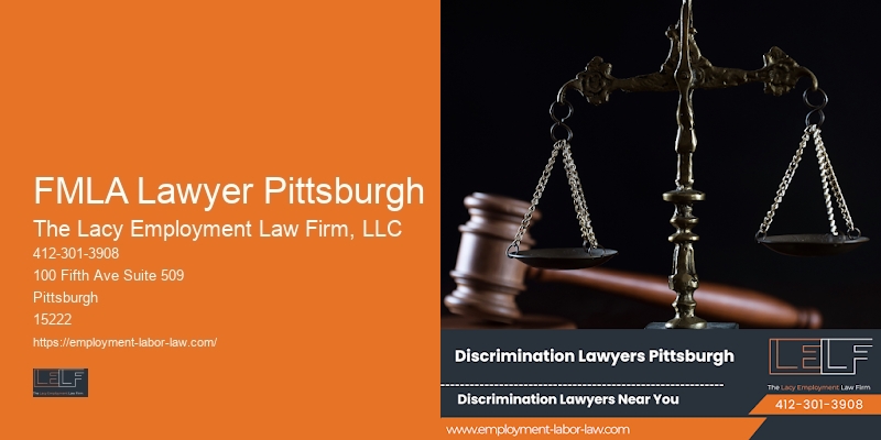 FMLA Lawyer Pittsburgh Employment Rights Consultation
