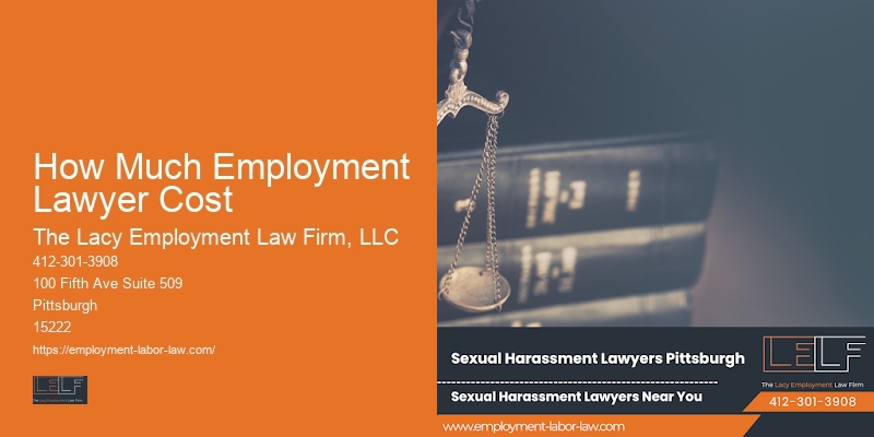 Employment Lawyers How Much Employment Lawyer Cost PA