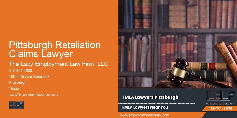 Pittsburgh Retaliation Claims Lawyer Employment Law Consultation