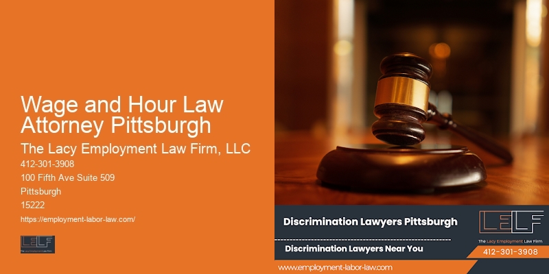 Discrimination Case Lawyer Wage and Hour Law Attorney Pittsburgh