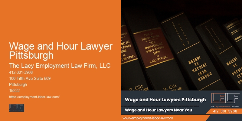 Work-Related Injury Lawyer Wage and Hour Lawyer Pittsburgh