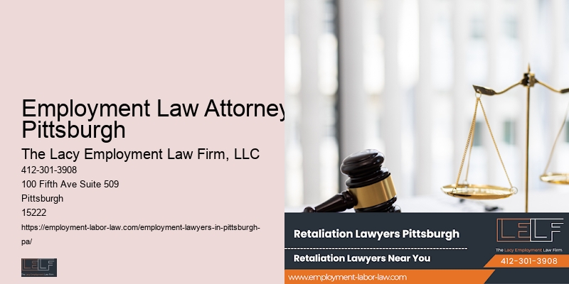 Employment Law Attorney Pittsburgh Employment Regulations Lawyer