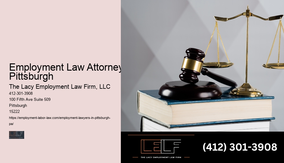 Employment Law Attorney Pittsburgh Employee Law Issues