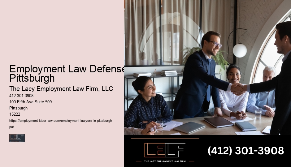 Employment Law Defense Pittsburgh Workplace Retaliation Lawyer