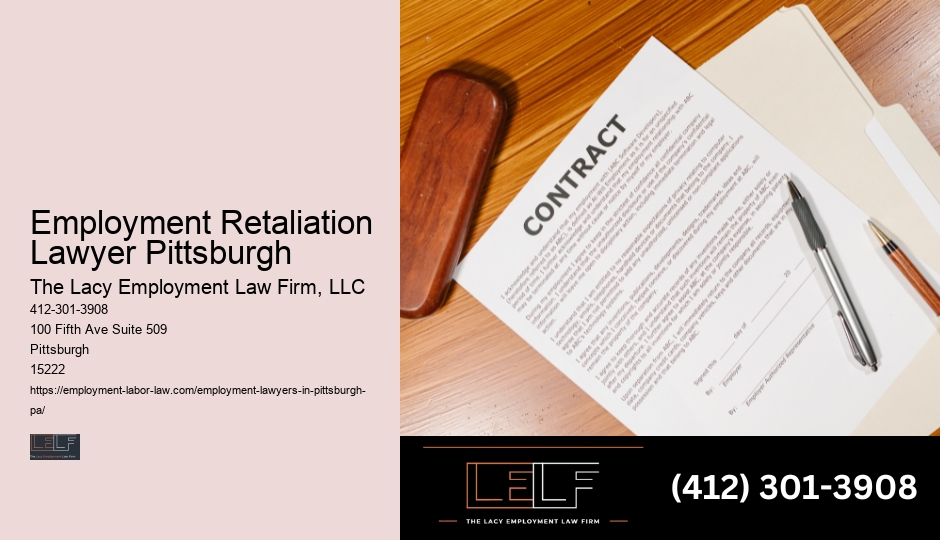 Employment Retaliation Lawyer Pittsburgh Employee Legal Advisor