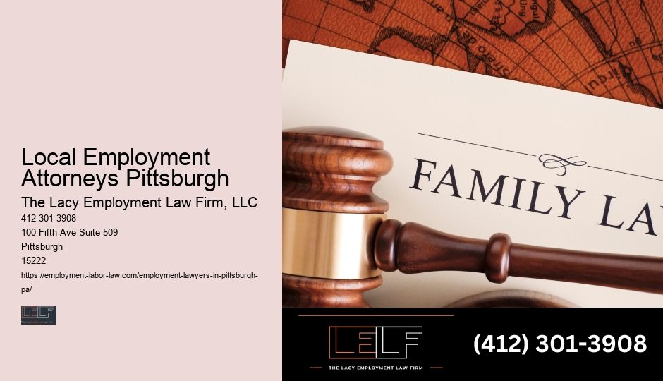 Local Employment Attorneys Pittsburgh Employee Rights Law Firm