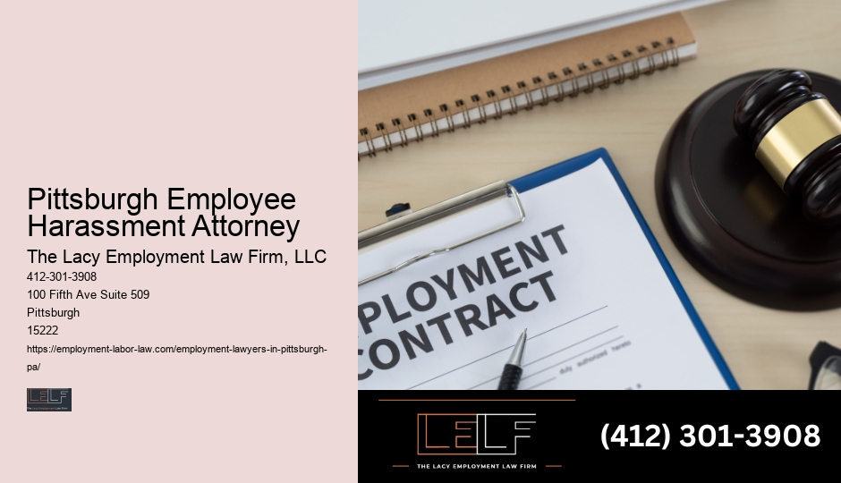 Pittsburgh Employee Harassment Attorney Employment Law Arbitration Attorney