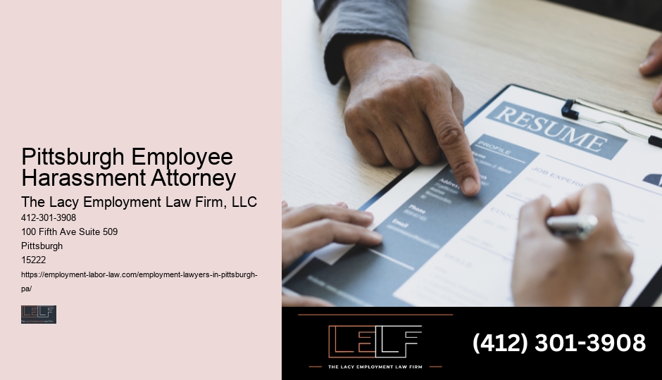 Pittsburgh Employee Harassment Attorney Employment Law Advice