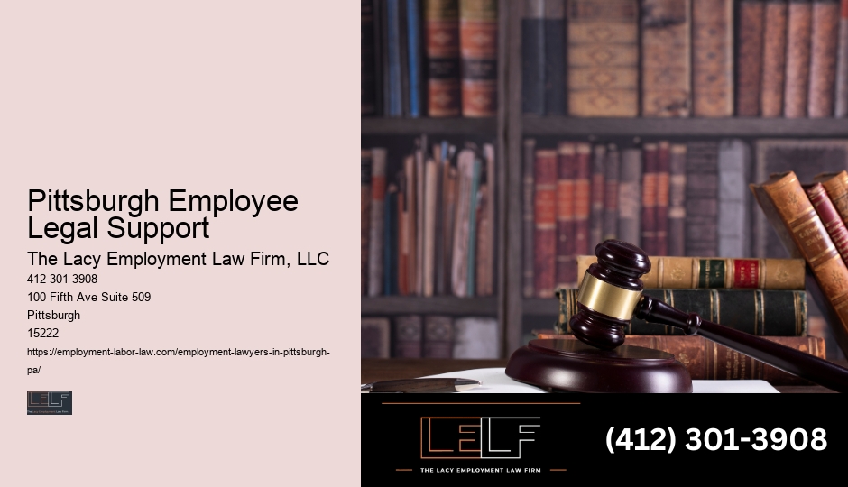 Pittsburgh Employee Legal Support Workplace Legal Assistance