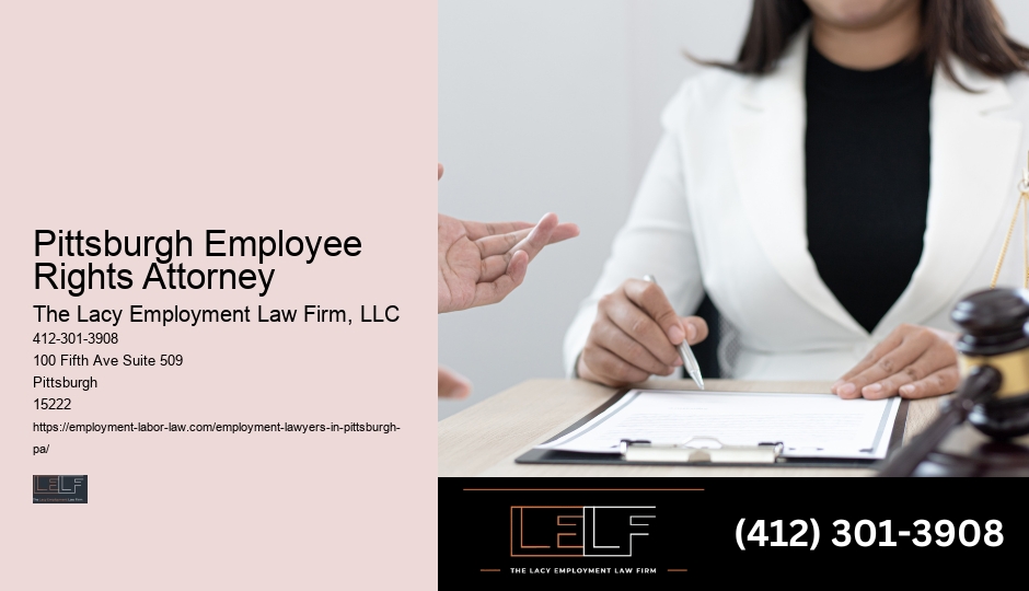 Pittsburgh Employee Rights Attorney Workplace Lawyer