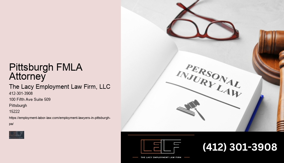Pittsburgh FMLA Attorney Employment Discrimination Lawyer