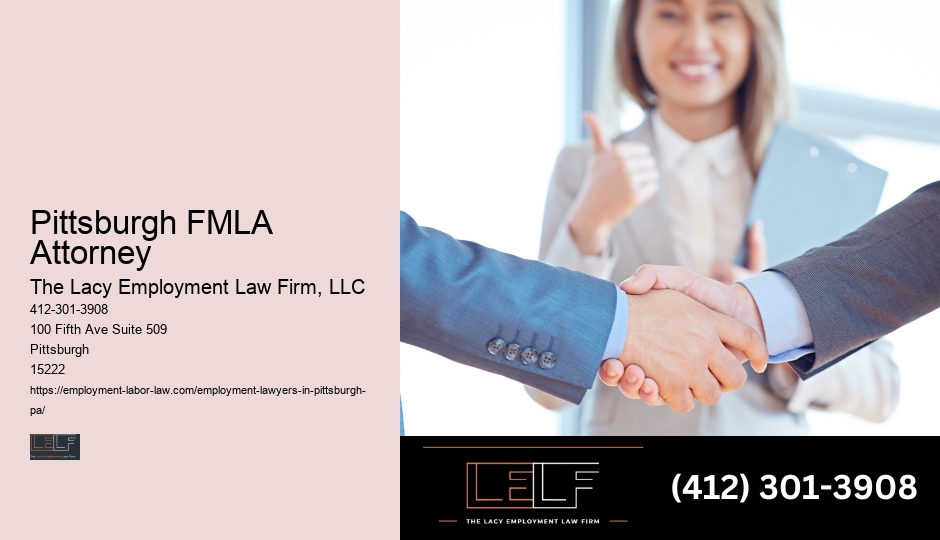 Pittsburgh FMLA Attorney Employee Law Advocate