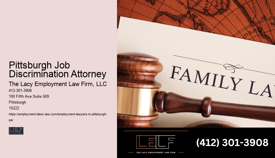 Pittsburgh Job Discrimination Attorney Employment Law Attorney