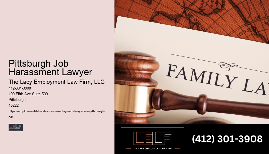 Employment Law Attorney Pittsburgh Job Harassment Lawyer PA