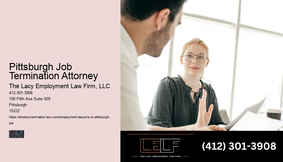 Pittsburgh Job Termination Attorney Employment Law Office