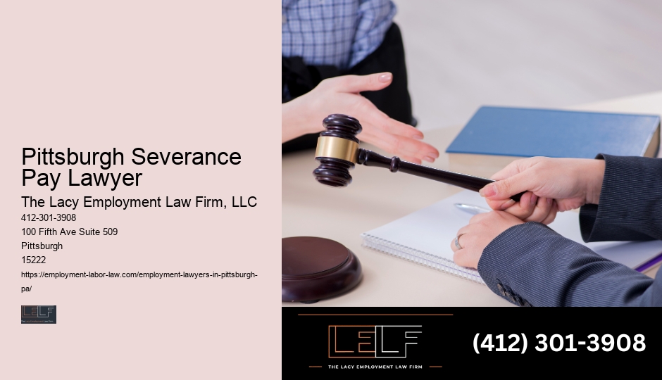 Pittsburgh Severance Pay Lawyer PA Employment Lawyer