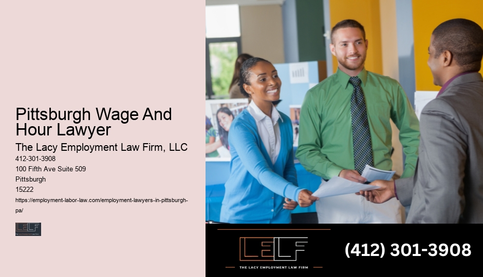 Pittsburgh Wage And Hour Lawyer Employment Law Arbitration Attorney