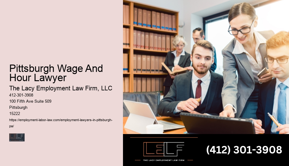 Best Employment Lawyer Pittsburgh Wage And Hour Lawyer