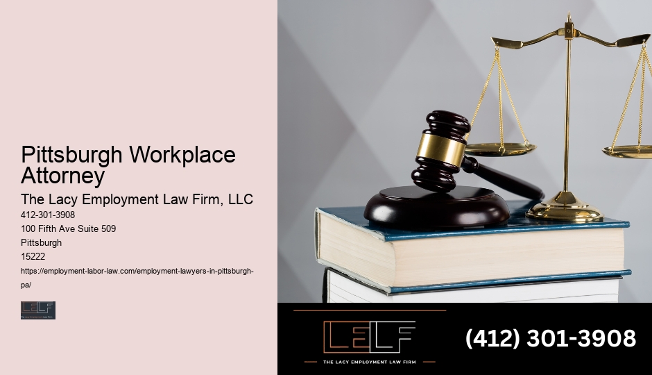 Pittsburgh Workplace Attorney employment law firm dispute resolution