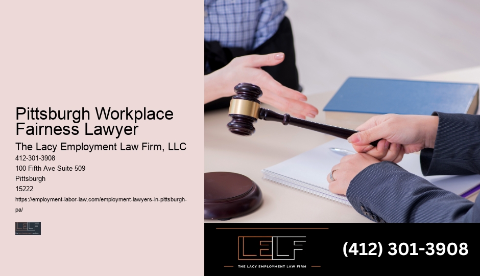 Trusted Pittsburgh Workplace Fairness Lawyer employment lawyers