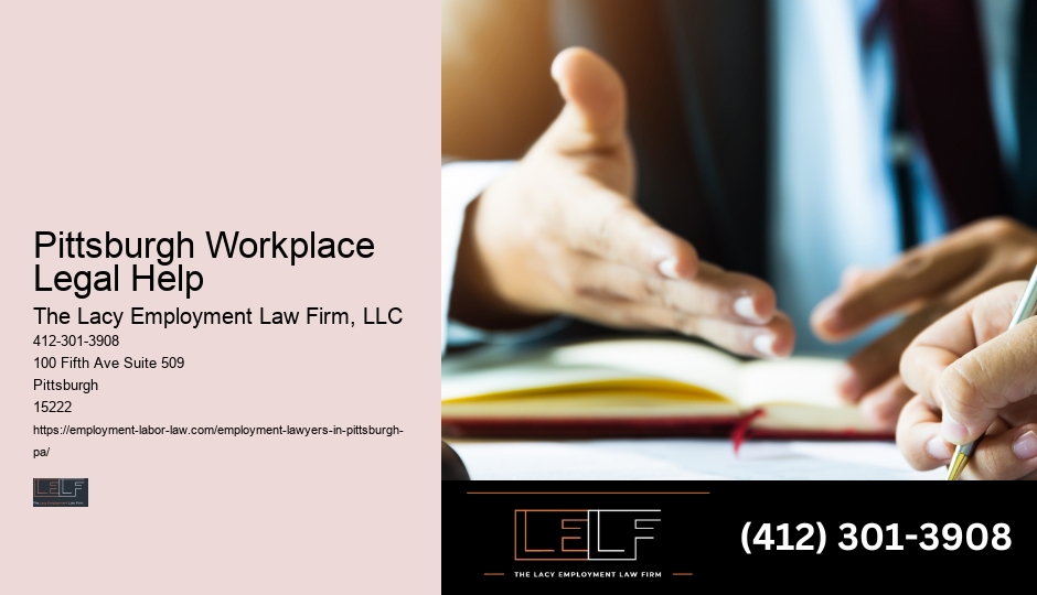 Pittsburgh Workplace Legal Help Employment Law Litigation