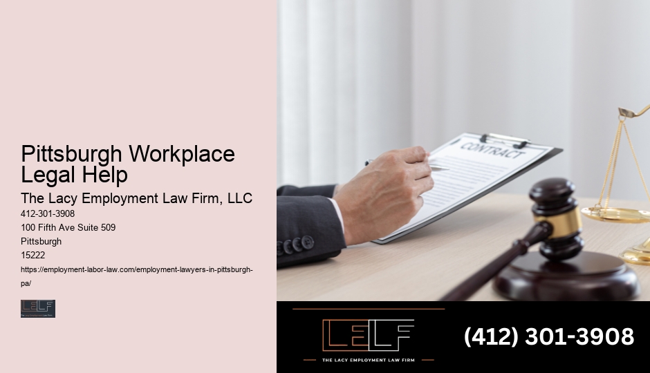 Pittsburgh Workplace Legal Help Employment Litigation Lawyer