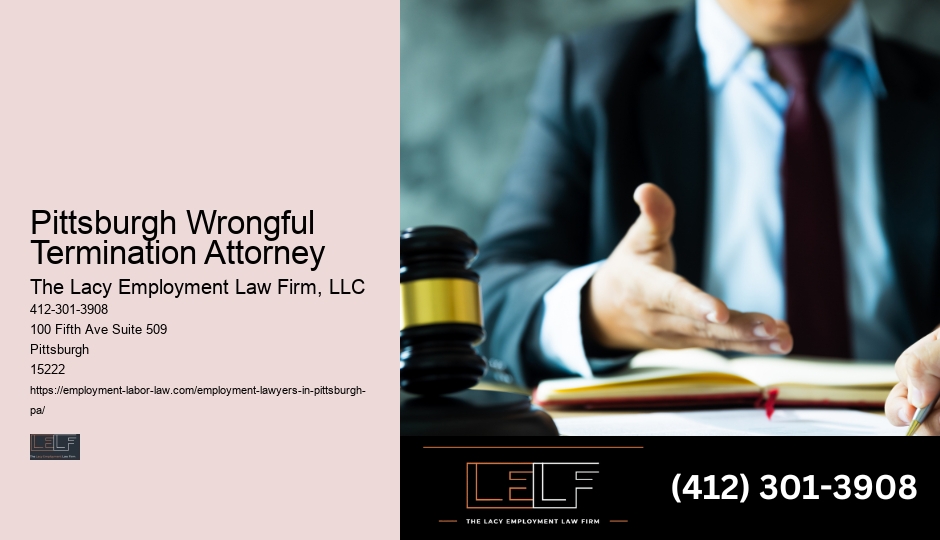 Pittsburgh Wrongful Termination Attorney Employment Attorney