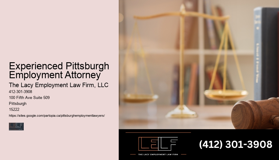 Knowledgeable Wage and Hour Attorney Pittsburgh