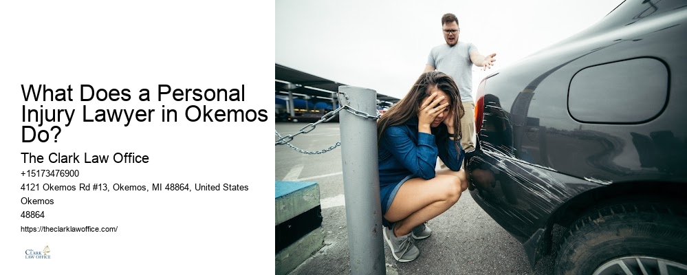 What Does a Personal Injury Lawyer in Okemos Do?