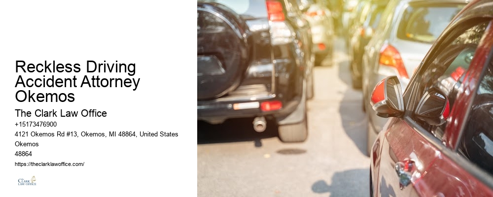 Reckless Driving Accident Attorney Okemos