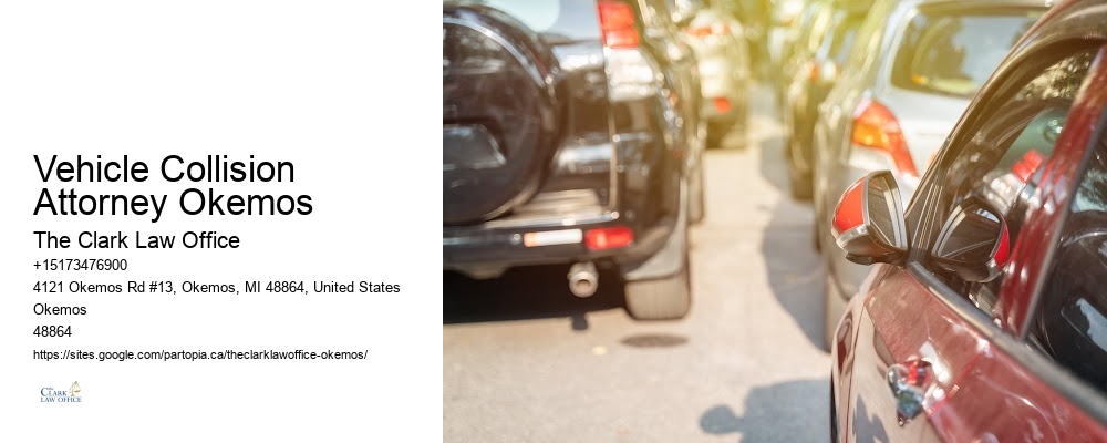 Vehicle Collision Attorney Okemos