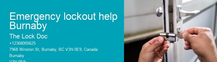 Emergency lockout help Burnaby