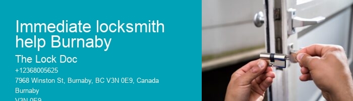 Immediate locksmith help Burnaby