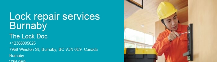 Lock repair services Burnaby