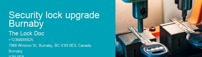 Security lock upgrade Burnaby