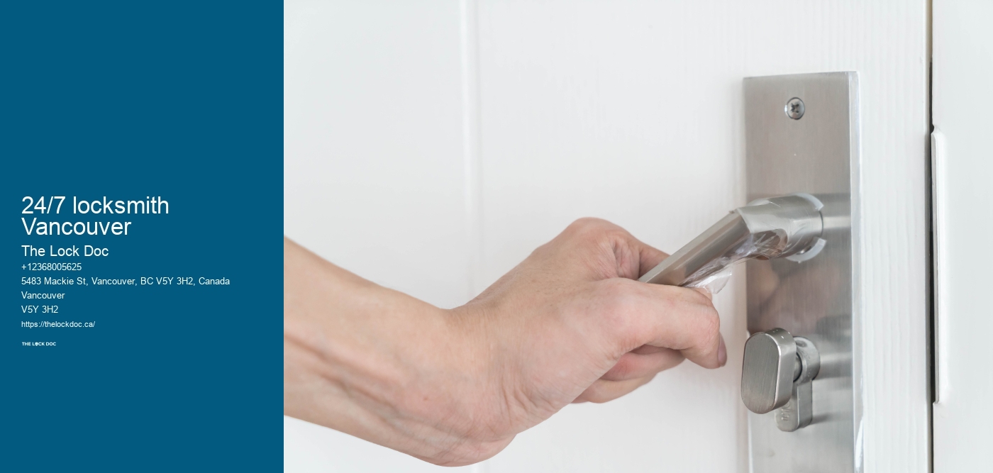 24/7 locksmith Vancouver