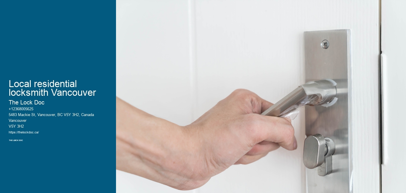 Local residential locksmith Vancouver