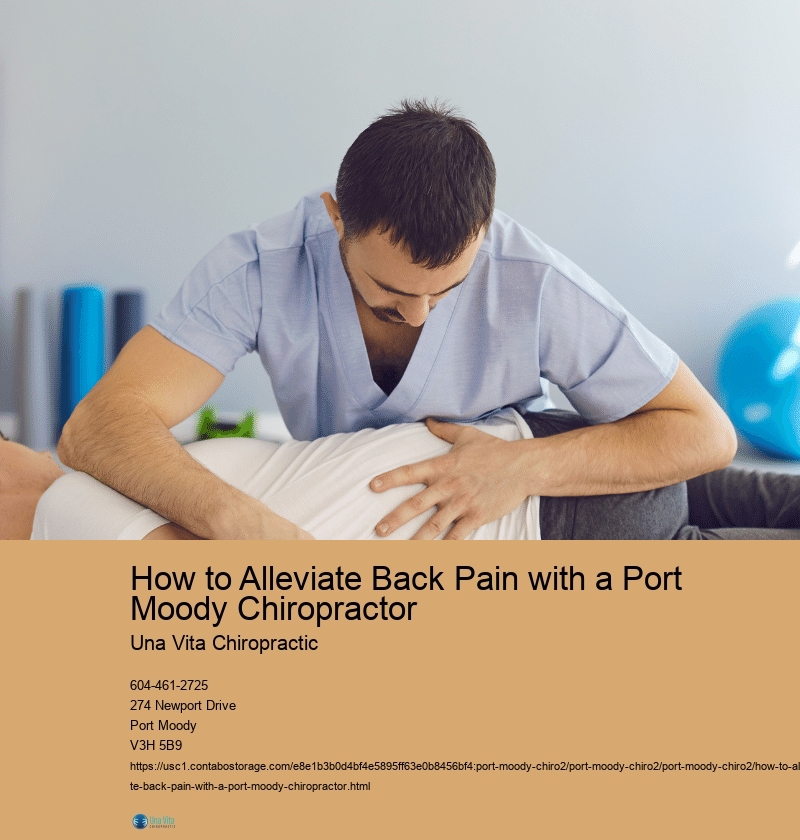 How to Alleviate Back Pain with a Port Moody Chiropractor 