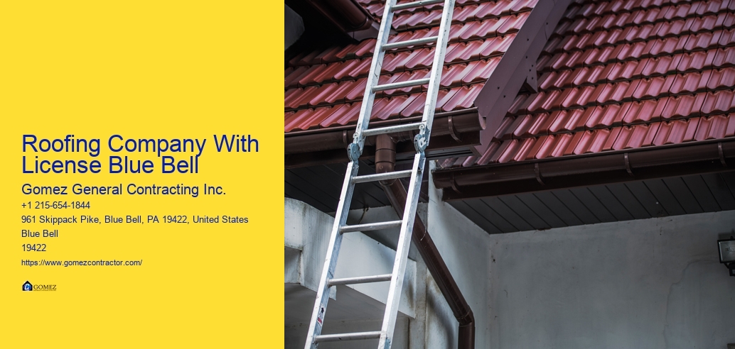 Roofing Company With License Blue Bell