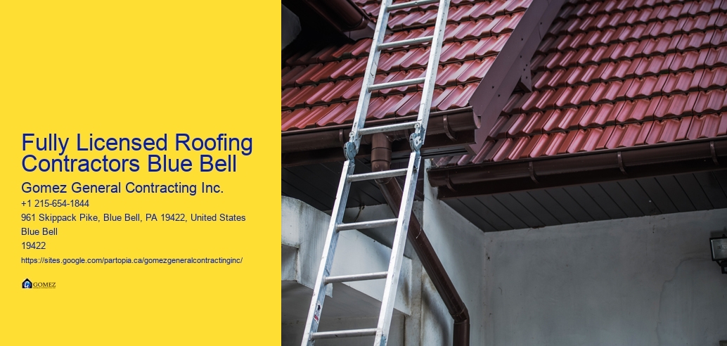 Fully Licensed Roofing Contractors Blue Bell