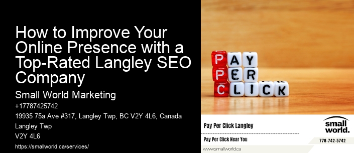 How to Improve Your Online Presence with a Top-Rated Langley SEO Company