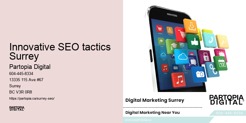 SEO optimization tips for Innovative SEO tactics Surrey businesses