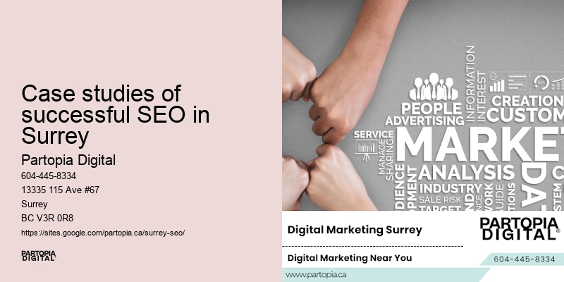 Increased local visibility Case studies of successful SEO in Surrey