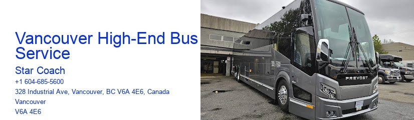 Vancouver High-End Bus Service