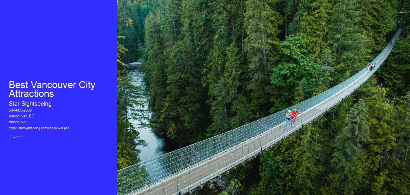 Best Vancouver City Attractions