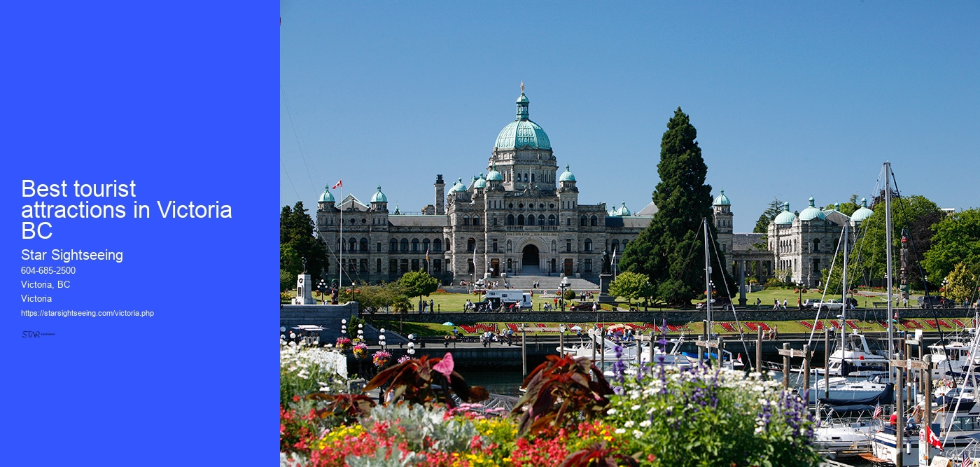 Best tourist attractions in Victoria BC