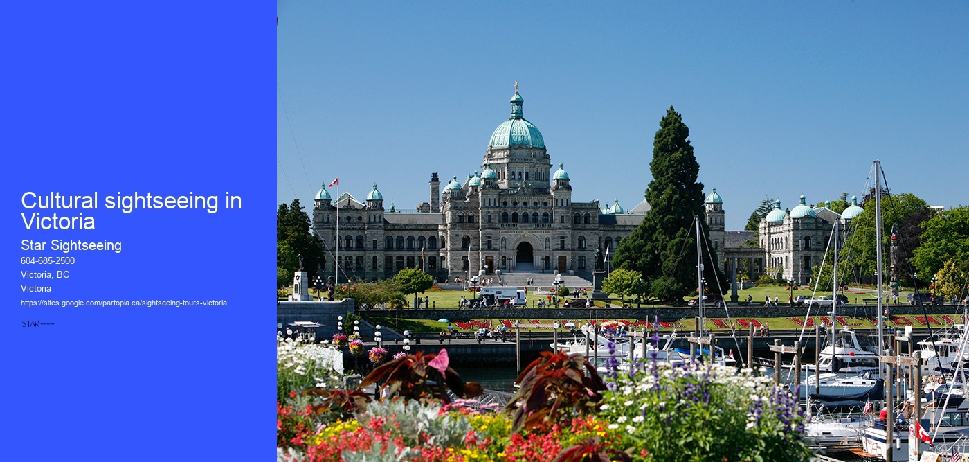 Cultural sightseeing in Victoria