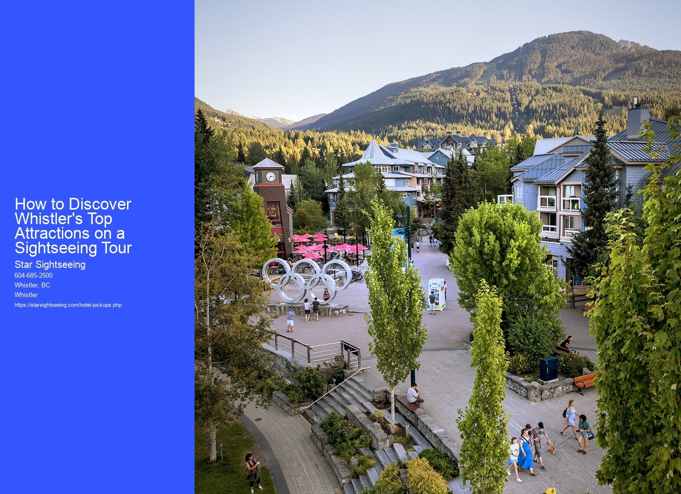 How to Discover Whistler's Top Attractions on a Sightseeing Tour