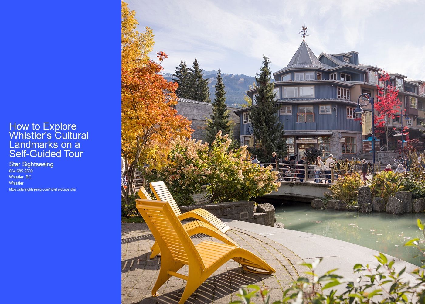 How to Explore Whistler's Cultural Landmarks on a Self-Guided Tour
