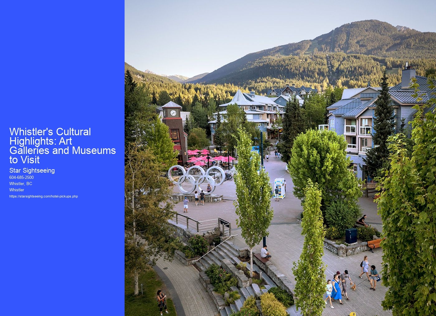 Whistler's Cultural Highlights: Art Galleries and Museums to Visit